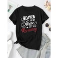thumbnail image 2 of Camiseta de verano para mujer Manga Corta Heaven is My Home I'm Just Here Recruiting Print Casual Crew Neck T-Shirt, Polyester Blend, Medium Stretch Knit Fabric, Alphabet Pattern, for Women, All-Sea, 2 of 6