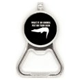 thumbnail image 1 of Qué pasa si un animal puesto en tu piel Acero inoxidable Metal cerveza tapa sacacorchos, 1 of 3