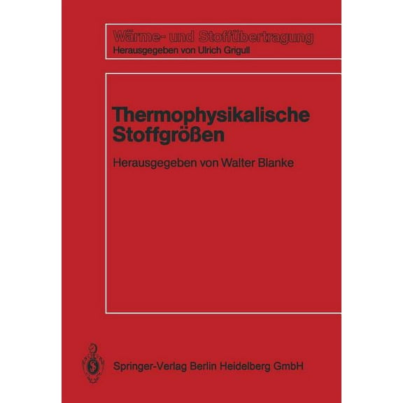 Wärme- Und Stoffübertragung Thermophysikalische Stoffgrößen, (Paperback)