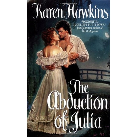 Pre-Owned The Abduction of Julia (Mass Market Paperback) 0380810719 9780380810710