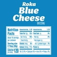 thumbnail image 6 of Kraft Roka Blue Cheese Salad Dressing 16 Fl Oz Bottle (Pack of 48), 6 of 6