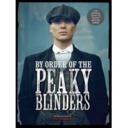By Order of the Peaky Blinders (Hardcover)