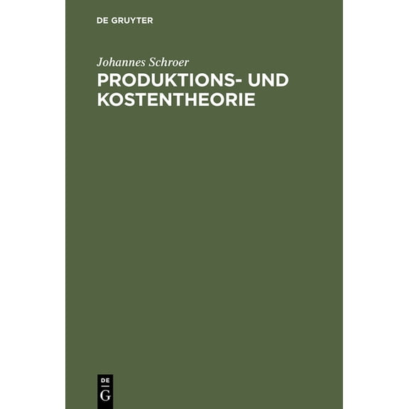 Produktions- und Kostentheorie, (Hardcover)