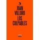 thumbnail image 1 of Libro Los Culpables Tapa Blanda, Autor Juan Villoro, Editorial Editorial Almadia, 1 of 2