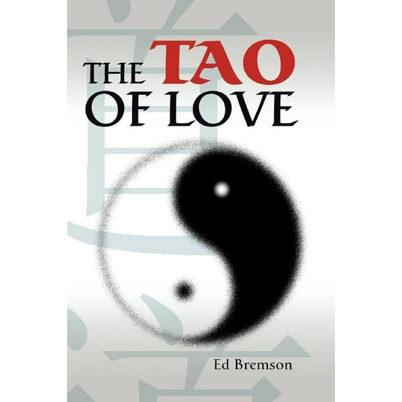 The Tao of Love (Paperback)