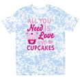 thumbnail image 3 of Inktastic Valentines Day All You Need is Love and Cupcakes T-Shirt, 3 of 5