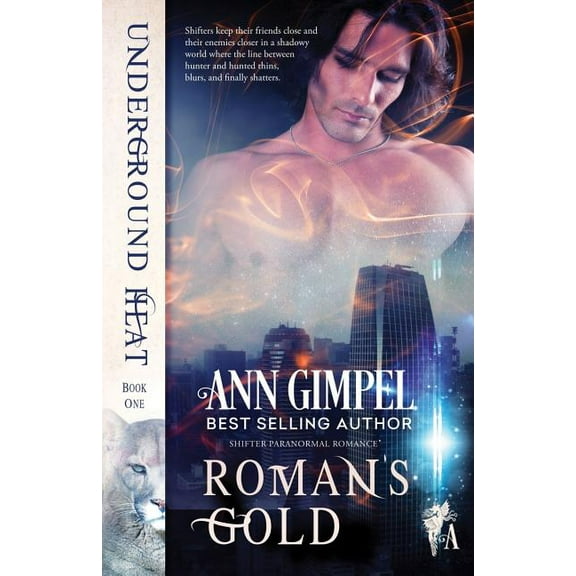 Underground Heat Roman's Gold: Shifter Paranormal Romance, Book 1, (Paperback)
