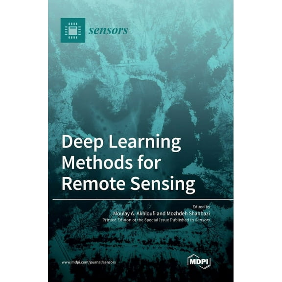 Deep Learning Methods for Remote Sensing, (Hardcover)