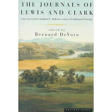 The Journals of Lewis and Clark