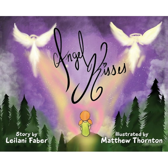 Angel Kisses, (Hardcover)