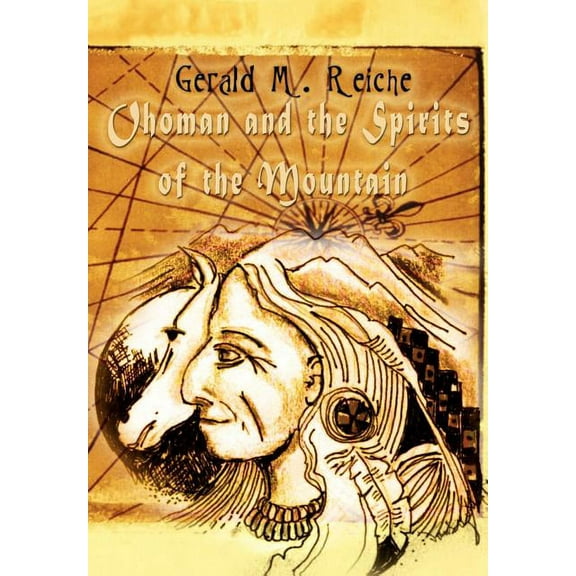 Ohoman and the Spirits of the Mountain, (Hardcover)