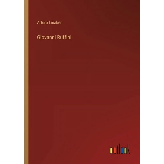 Giovanni Ruffini (Paperback)