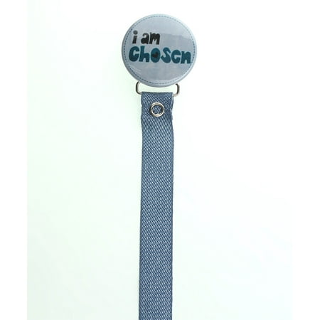Denim I am Chosen Pacifier Clip