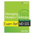 thumbnail image 1 of Pre-Owned Exam Ref MD-101 Managing Modern Desktops (Paperback) 0137472951 9780137472956, 1 of 1