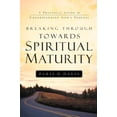 thumbnail image 1 of Breaking Through Towards Spiritual Maturity, 1 of 1