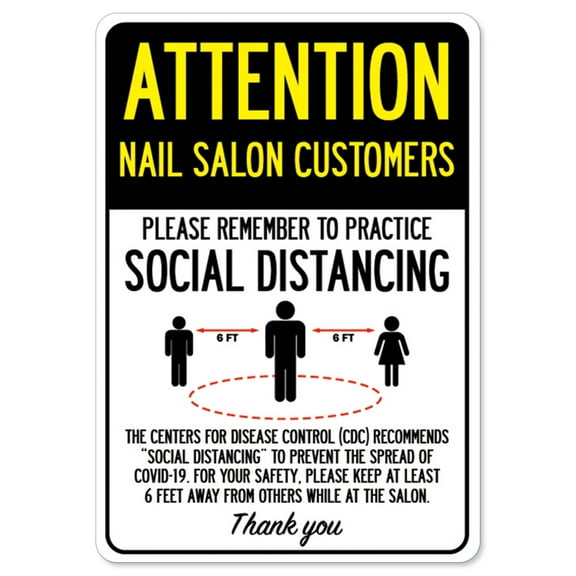 Public Safety Sign - Attention Nail Salon Customers Practice Social Distancing | Peel And Stick Wall Graphic | Protect Your Business, Municipality, Home & Colleagues | Made in the USA