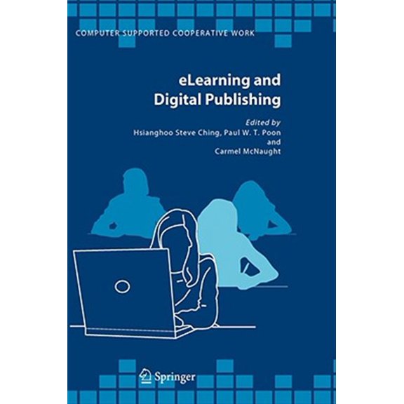 Pre-Owned Computer Supported Cooperative Work: Elearning and Digital Publishing (Hardcover)