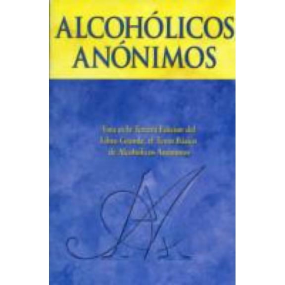 Alcoholicos Anonimos