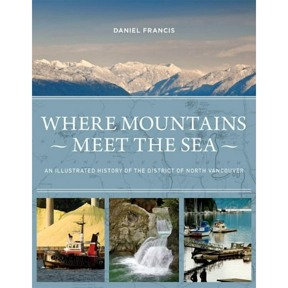 Where Mountains Meet the Sea