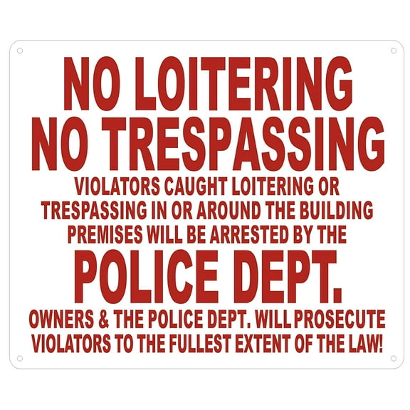 NO Loitering NO TRESPASSING Police Department Sign (White, Reflective, Aluminium 10x12)(ref-2022-4)