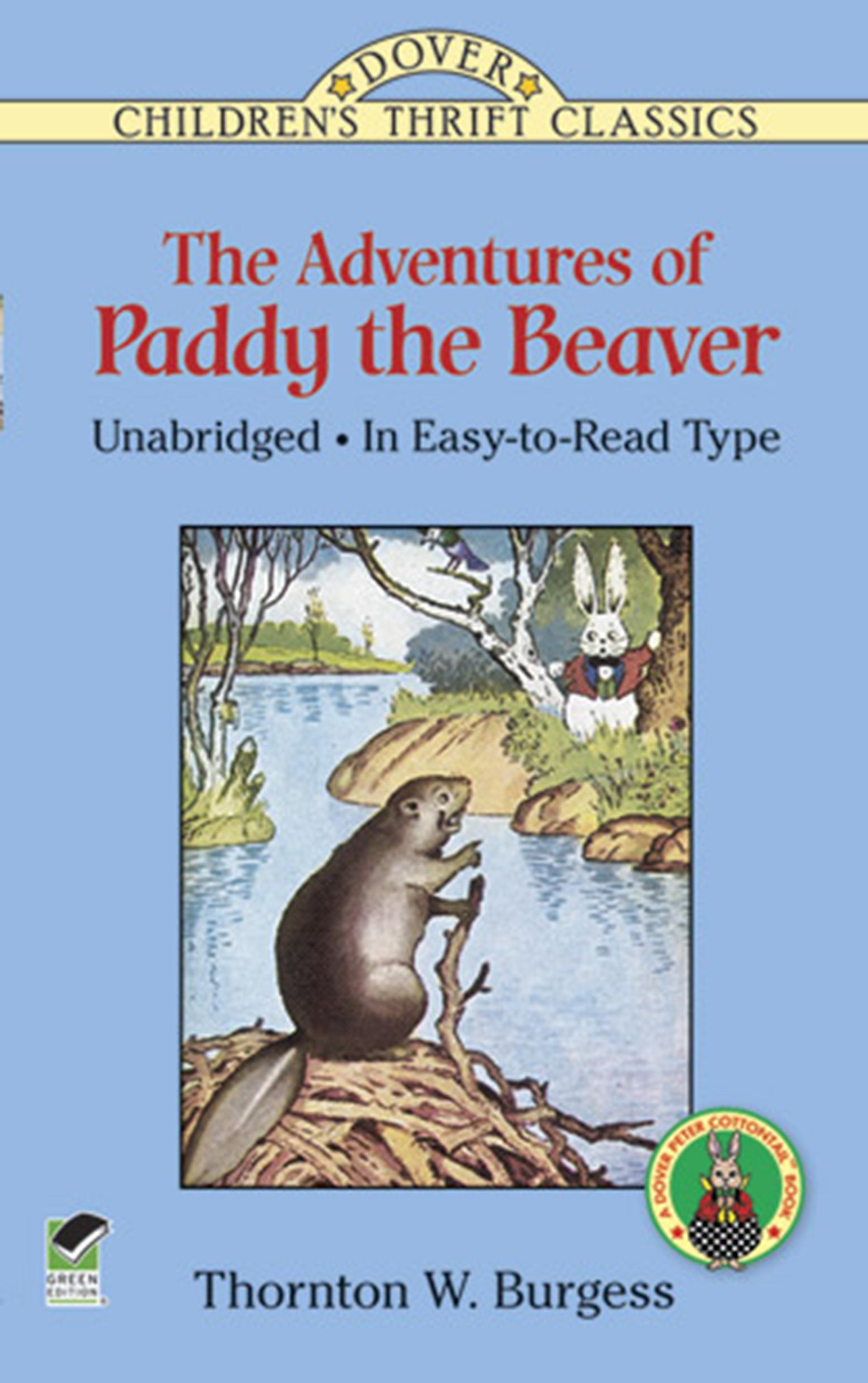 Dover Children's Thrift Classics The Adventures of Paddy the Beaver