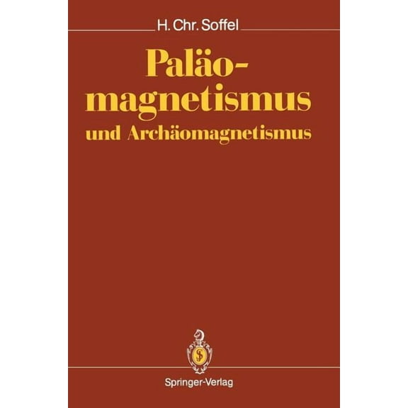 Paläomagnetismus Und Archäomagnetismus, (Paperback)