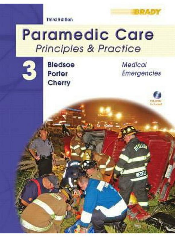 Pre-Owned Paramedic Care: Principles & Practice: Medical Emergencies [With CDROM] (Hardcover) 0135137020 9780135137024