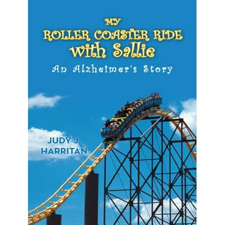 My Roller Coaster Ride with Sallie - eBook