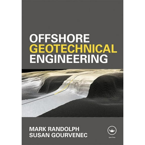 Offshore Geotechnical Engineering, (Hardcover)