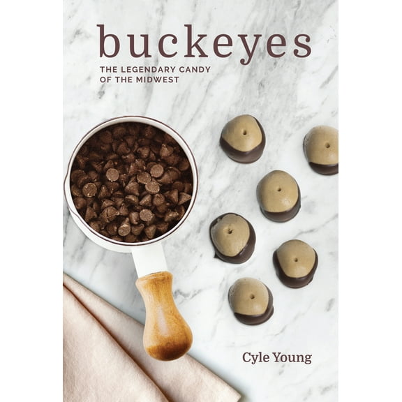 Pre-Owned Buckeyes: The Legendary Candy of the Midwest (Paperback) 1684350239 9781684350230