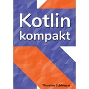 Kotlin Kompakt : fr Java-Profis (Paperback)