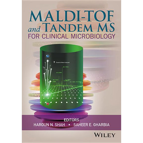 Maldi-Tof and Tandem MS for Clinical Microbiology (Hardcover)