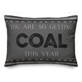 thumbnail image 2 of Creative Products So Getting Coal 20 x 14 Spun Poly Pillow, 2 of 3