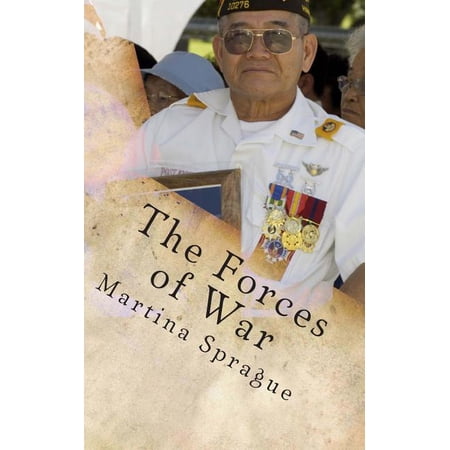 Volunteers to Fight Our Wars The Forces of War: Patriotism Tradition and Revenge Book 1 (Paperback)