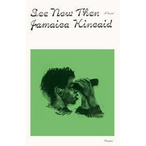 See Now Then, (Paperback)