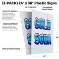 thumbnail image 2 of Cold Soda (2-PACK) 24" x 36" Plastic Signs | Sign Insert 4mm Corrugated Plastic Signs Storefront Window Poster, 2 of 2