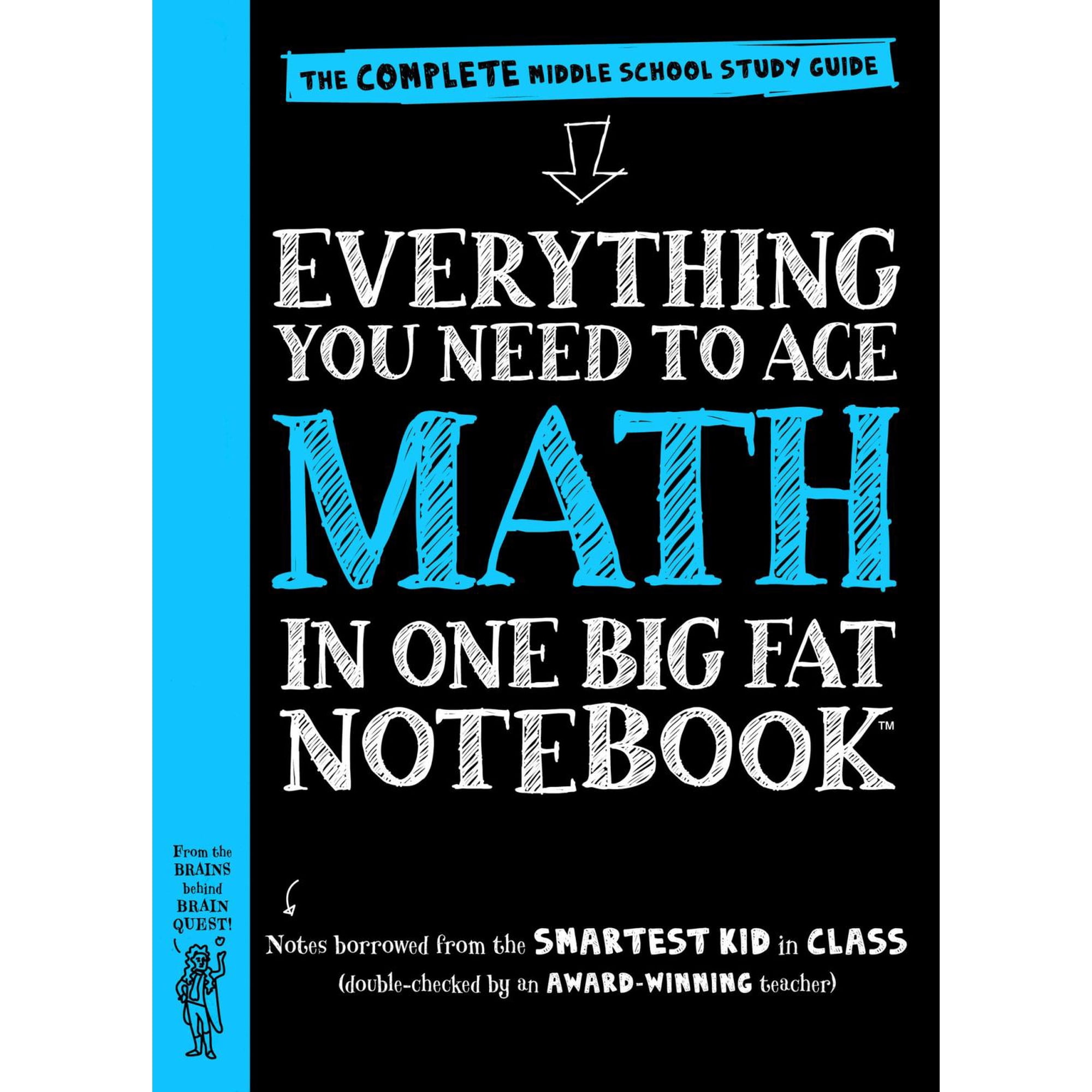 Everything You Need to Ace Math in One Big Fat Notebook: The Complete Middle School Study Guide (Paperback)