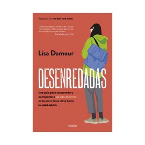 Paidós - Libro Desenredadas | Lisa Damour