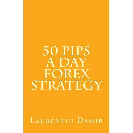 50 pips a day forex strategy book pdf