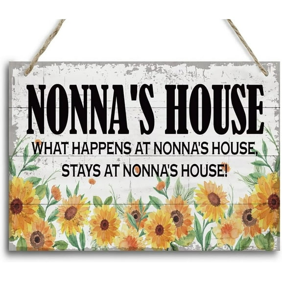 Nonna's House What Happens at Nonna's House, Stays at Nonna's House Wood Decor Sign Plaque Decor, Rustic Home Decor Sign, Nonna Decor, Gift for Grandma 5x10 Inch