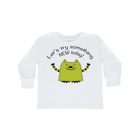 

Inktastic Whatif Monster Try Something New Gift Toddler Boy or Toddler Girl Long Sleeve T-Shirt