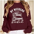 thumbnail image 2 of Arlun My Weekend Is All Booked Sweatshirts For Women Book Lover Gift Long Sleeve Crewneck Casual Hoodless Tops Loose Fit Comfort Lightweight Pullovers Wine L, 2 of 4