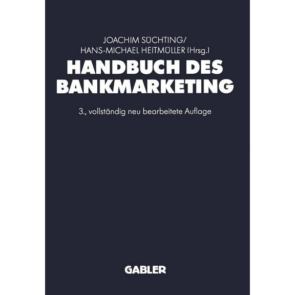 Handbuch Des Bankmarketing, (Paperback)