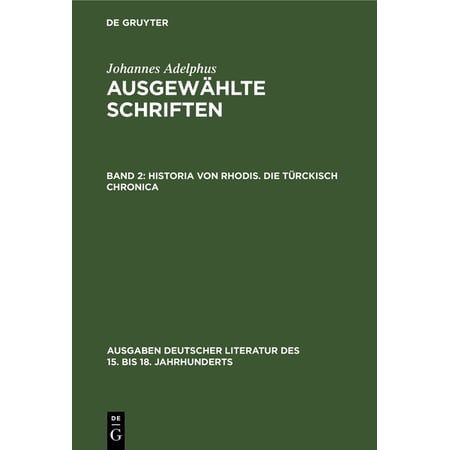 Historia von Rhodis. Die TÃ¼rckisch Chronica (Hardcover)