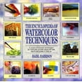thumbnail image 1 of The Encyclopedia of Watercolor Techniques, 1 of 1