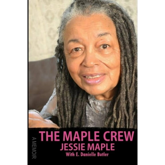 The Maple Crew, (Paperback)