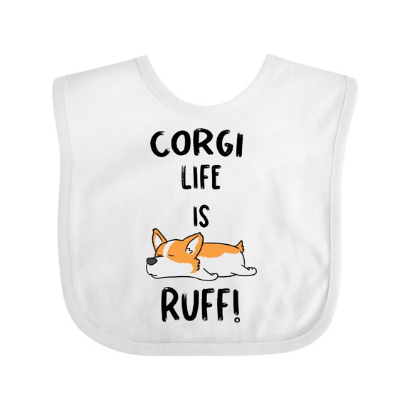 Inktastic Corgi Life is Rough Boys or Girls Baby Bib