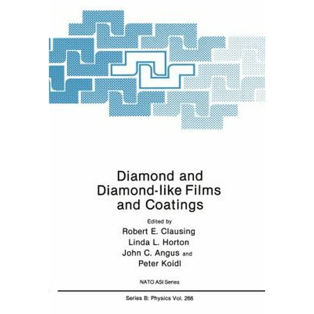 Diamond and Diamond-like Films and Coatings