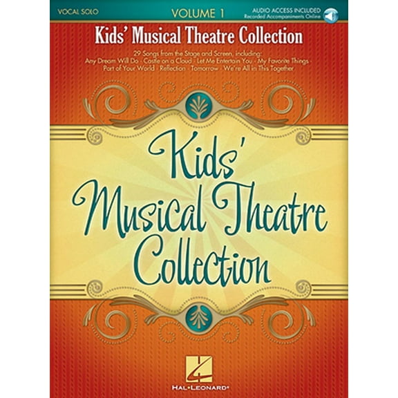 Pre-Owned Kids' Musical Theatre Collection - Volume 1 Book/Online Audio (Paperback) 1423483251 9781423483250