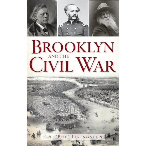 Brooklyn and the Civil War (Hardcover)